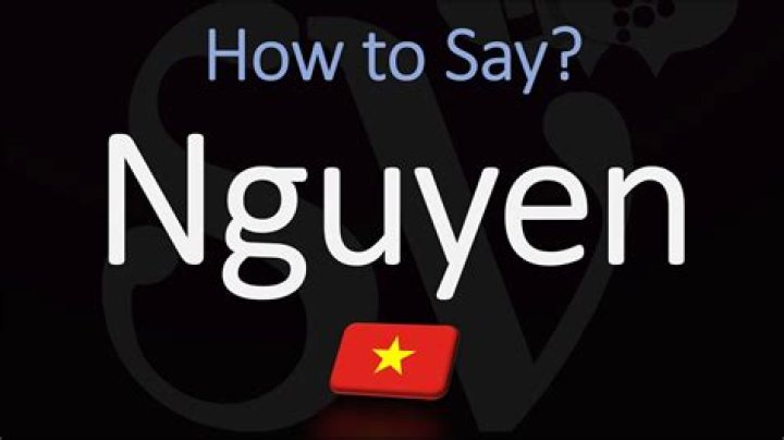 How Do You Pronounce Nguyen: A Comprehensive Guide
