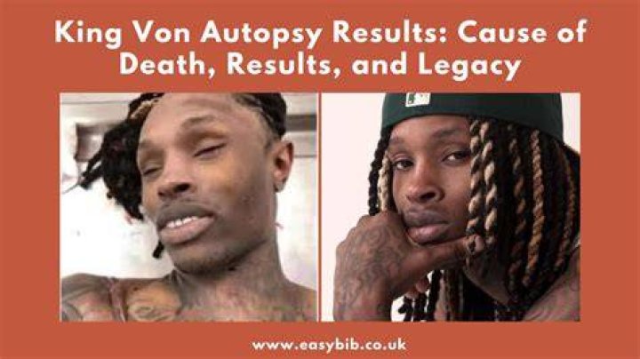 King Von Autopsy Pictures: A Detailed Examination of the Life, Legacy, and Controversy